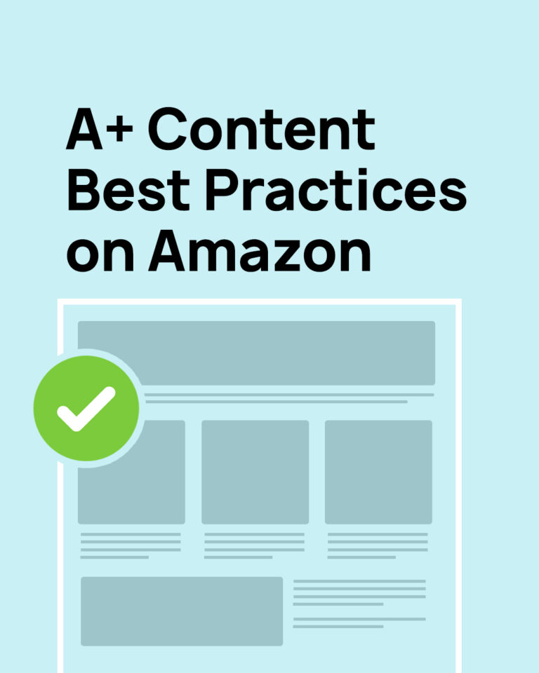 A+ Content Best Practices on Amazon 1