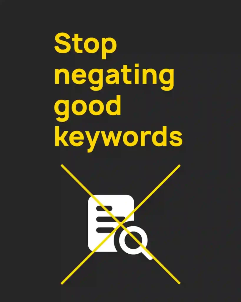 Stop negating good keywords copy