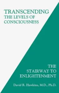 Transcending the Levels of Consciousness