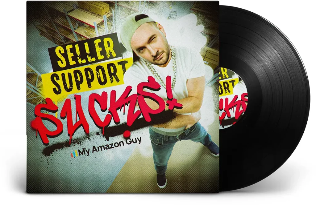 Amazon Seller Central Sucks Album by My Amazon Guy