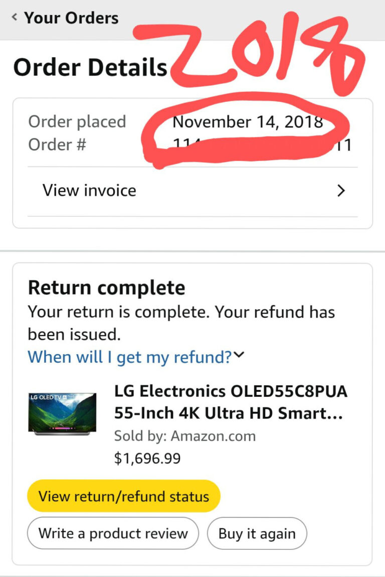 Amazon Refund Delay: When Even Your Toddler Outgrows the Returned Item 1 Amazon Refund Delay Steven returned the TV in 2018