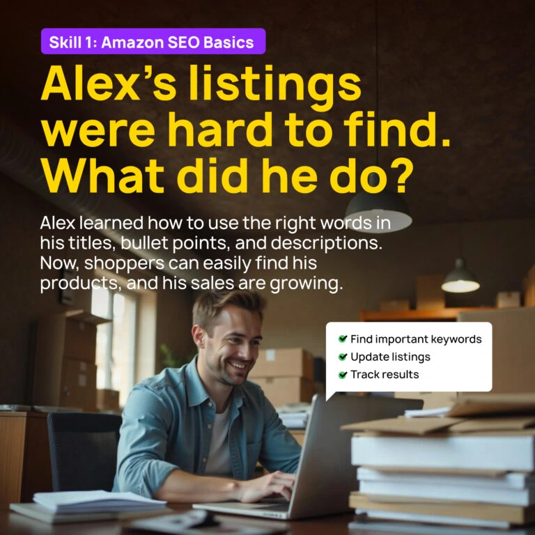 Why Sales Are Down on Amazon? Common Causes and Fixes - Copy 4 Amazon SEO basics boosted Alex’s sales